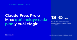 Claude Free, Pro o Max: qué incluye cada plan y cuál elegir